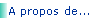 A propos de